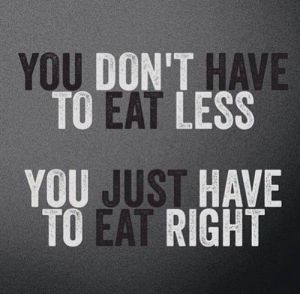 quote - eat right not less